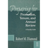Preparing for Promotion, Tenure, and Annual Review: A Faculty Guide