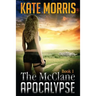 The McClane Apocalypse: Book 1