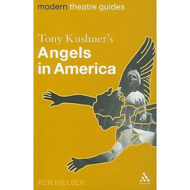 Tony Kushner's Angels in America