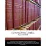 Amyotrophic Lateral Sclerosis