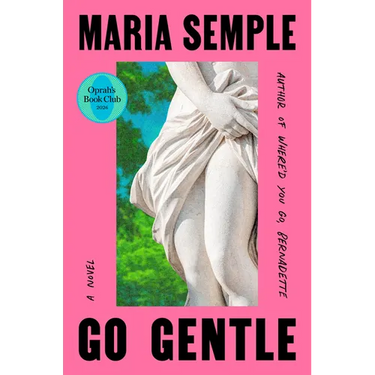 Go Gentle: Oprah's Book Club