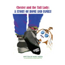 Chester and the Tall Lady: A Story of Home and Family: A Story of Home and Family