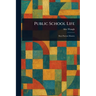 Public School Life