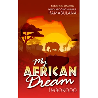 My African Dream: Imbokodo