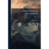 A New Physical Geography; Volume 1