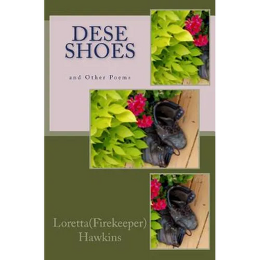 Dese Shoes and Other Poems
