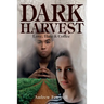 Dark Harvest: Love, Hate & Coffee