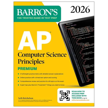 AP Computer Science Principles Premium, 2026: Prep Book with 6 Practice Tests + Comprehensive Review + Online Practice