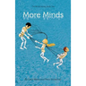 More Minds: The Minds Series, Book Two