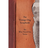 The Vintage Dog Scrapbook - The Wire Haired Fox Terrier