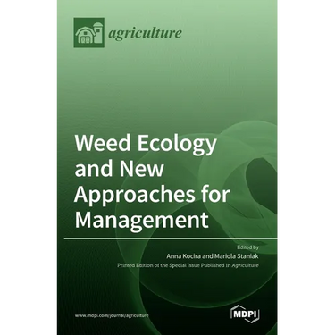 Weed Ecology and New Approaches for Management