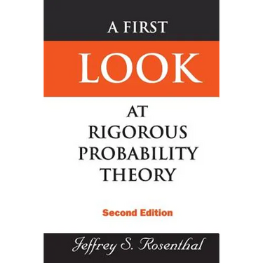 First Look at Rigorous Prob..(2nd Ed)