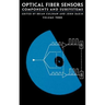 Optical Fiber Sensors Components and Subsystems