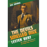 The Devils Smelled Nice: The Complete Adventures of the Gadget Man, Volume 2