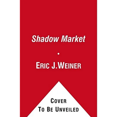 The Shadow Market