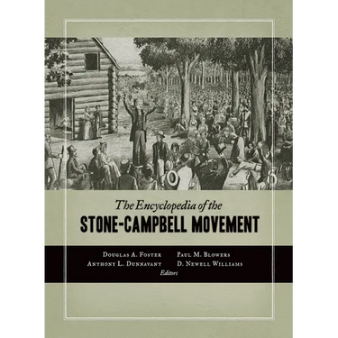 The Encyclopedia of the Stone-Campbell Movement