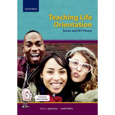 Teaching Life Orientation, Senior and Fet Phases