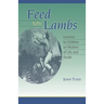 Feed My Lambs: Lectures to Children