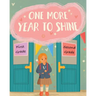 One More Year To Shine