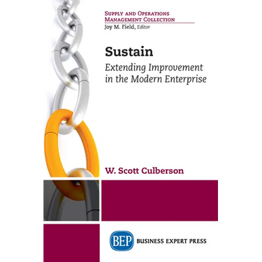 Sustain: Extending Improvement in the Modern Enterprise