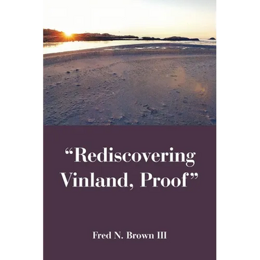 "Rediscovering Vinland, Proof"