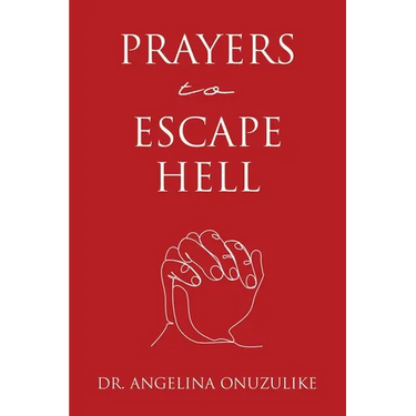 Prayers to Escape Hell