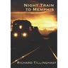 Night Train to Memphis