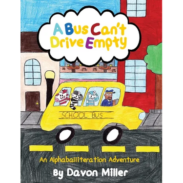 A Bus Can't Drive Empty: An Alphaballiteration Adventure