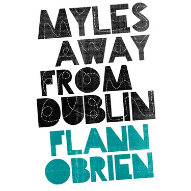 Myles Away from Dublin