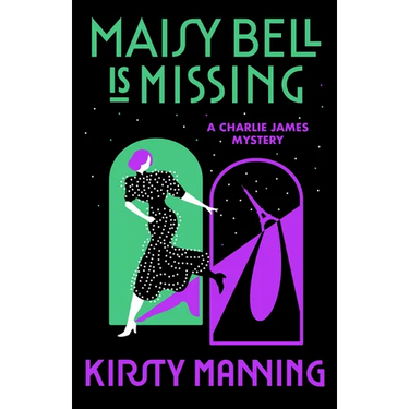 Maisy Bell Is Missing: A Charlie James Mystery