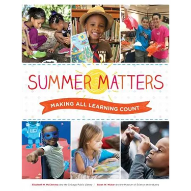 Summer Matters: Making All Learning Count