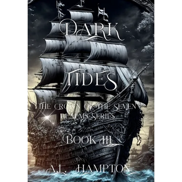 Dark Tides The Crown of the Seven Realms Series