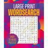 Large Print Wordsearch: Over 250 Easy-To-Read Puzzles