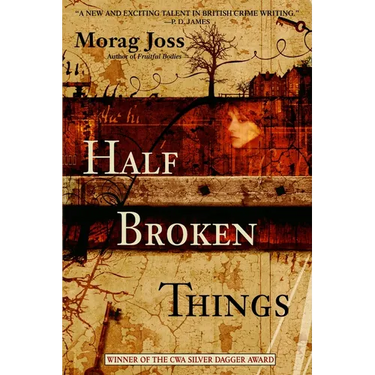 Half Broken Things