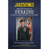Jakovenko: From the Steppes of Ukraine to the US Army Ranger Hall of Fame