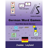 German Word Games: Cool Kids Speak German