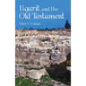Ugarit and the Old Testament