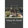 Taking My Breath: Ecopoems