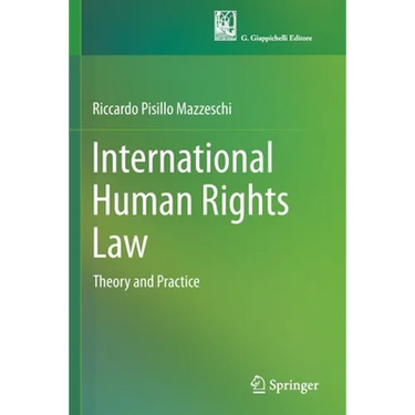 International Human Rights Law: Theory and Practice