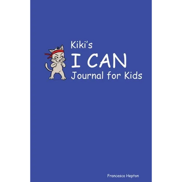 Kiki's I CAN Journal for Kids