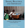 Smart, Beautiful and Important: Teaching art to AIDS-affected orphans in Africa's largest slum