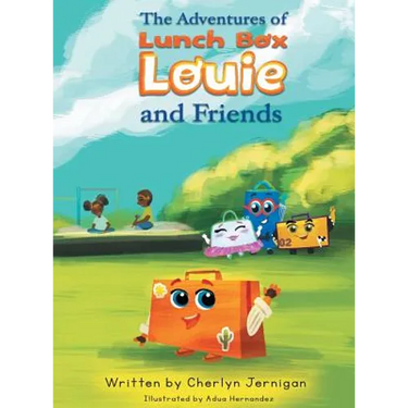 The Adventures of Lunchbox Louie & Friends