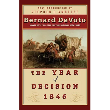 The Year of Decision 1846