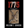 1775: Crisis & Chaos