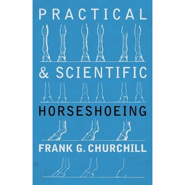Practical and Scientific Horseshoeing