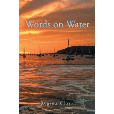 Words on Water 2016 - 2020
