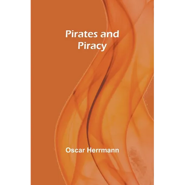 Pirates and Piracy