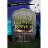 The Ghostly Tales of Texas's Haunted Route 66
