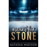 Meant For Stone - Special Edition Cover