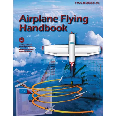 Airplane Flying Handbook (FAA-H-8083-3C): Pilot Flight Training Study Guide (Color Print)